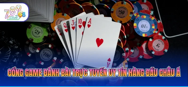 Top Game Bài Được Chơi Nhiều Nhất - Uy Tín Đáng Thử 2026 4 Cổng game đánh bài trực tuyến uy tín hàng đầu châu Á